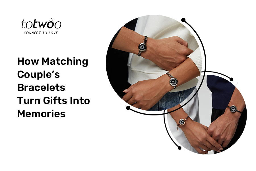 How Matching Couple’s Bracelets Turn Gifts Into Memories