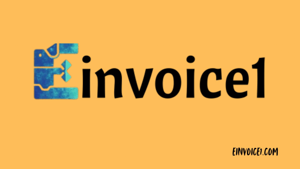 How einvoice1 Helps Businessmen? How einvoice1 Helps Businessmen?